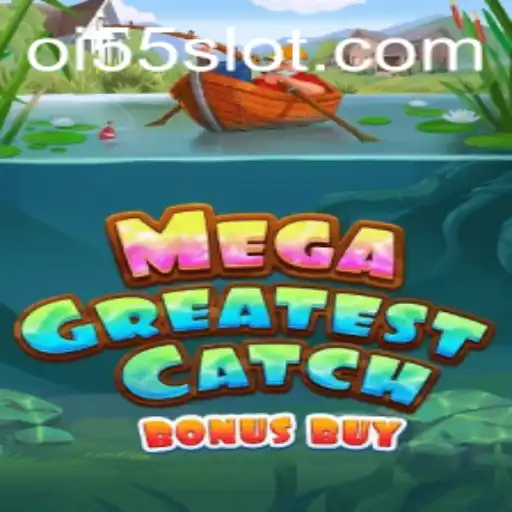 MegaGreatestCatchBonusBuy: Explore as Aventuras e Estratégias do Novo Jogo Sensação com oi55